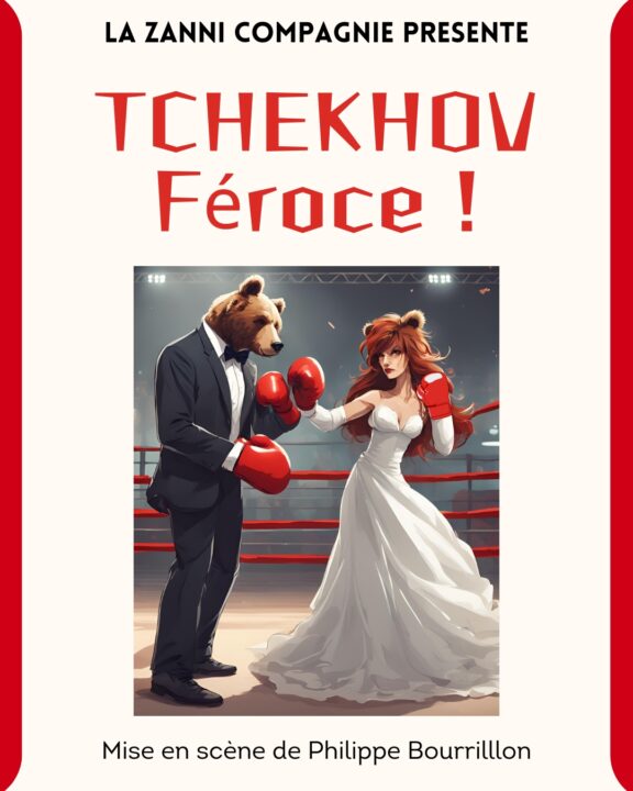 Tchekhov Féroce !
